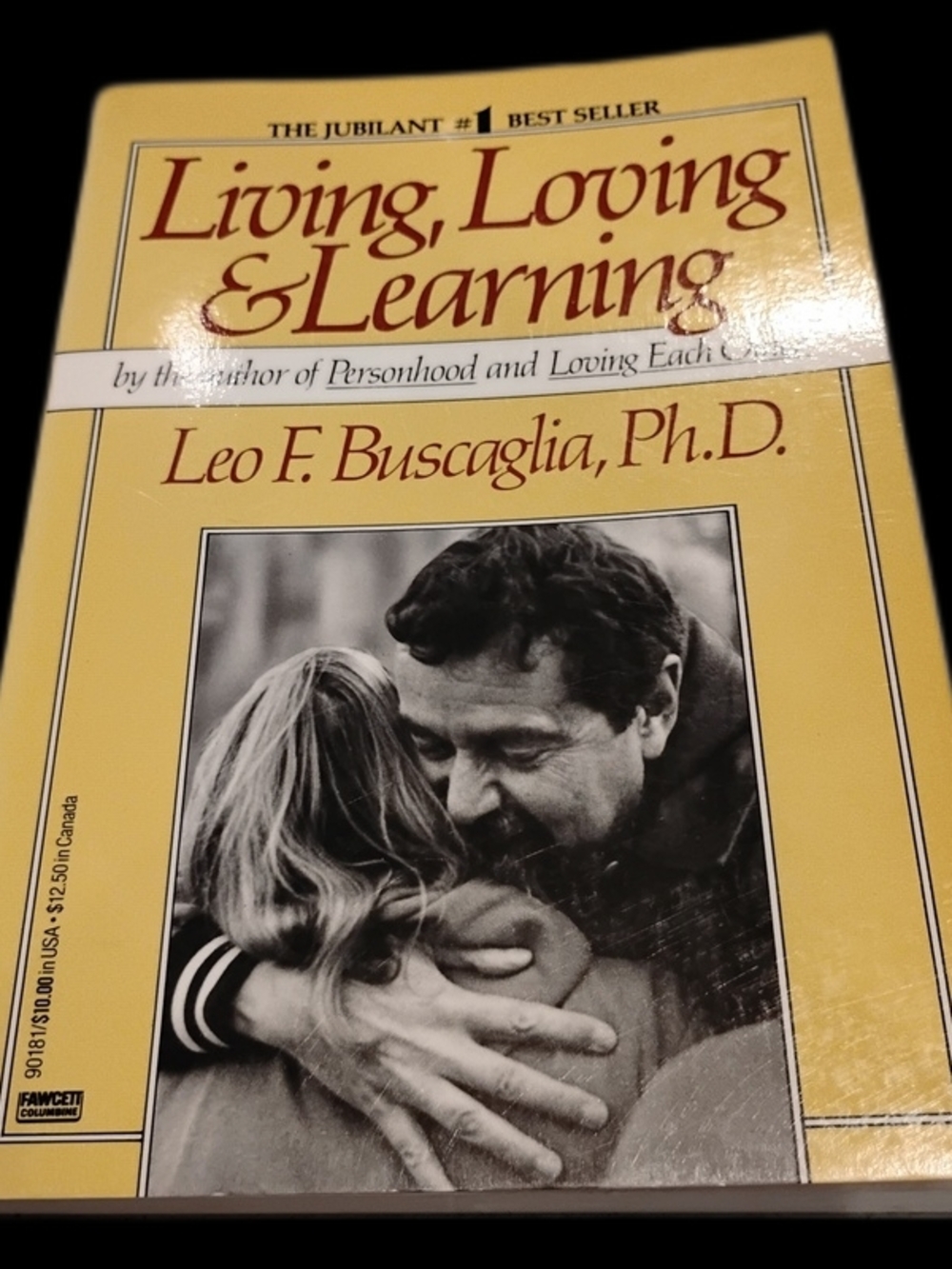 Living, Loving And Learning (First Ballantine Books Trade Edition - April 1983)